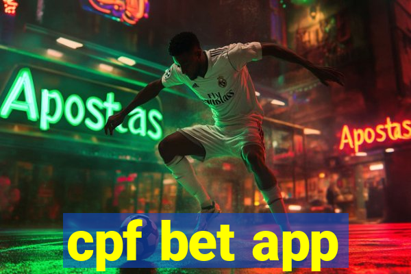 cpf bet app